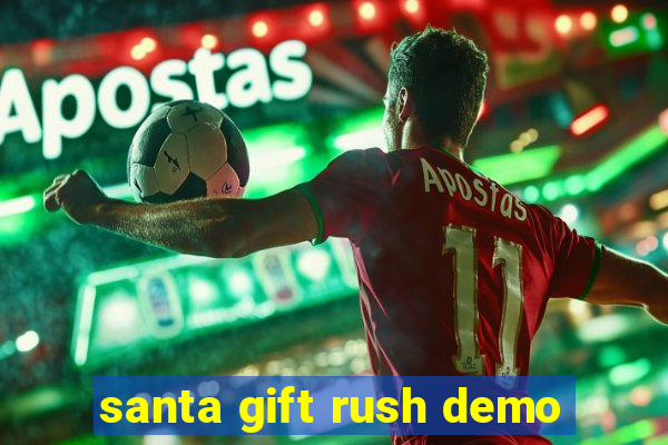 santa gift rush demo